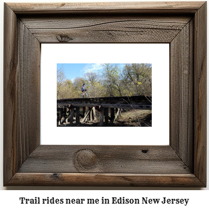 trail rides near me in Edison, New Jersey